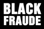 Ten cuidado con el Black Fraude, que no te engañen