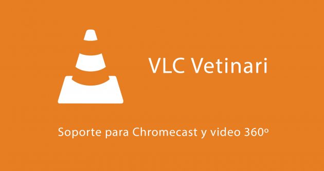 VLC 3.0 Vetinari